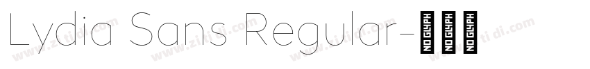 Lydia Sans Regular字体转换